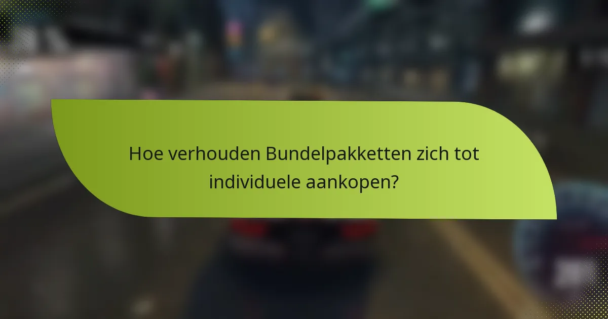 Hoe verhouden Bundelpakketten zich tot individuele aankopen?